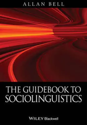 Bell |  The Guidebook to Sociolinguistics | eBook | Sack Fachmedien