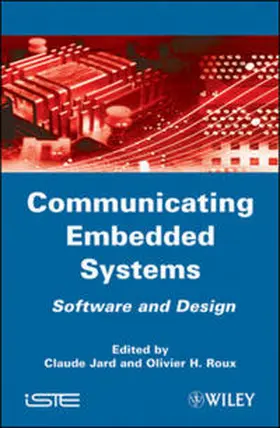 Jard / Roux |  Communicating Embedded Systems | eBook | Sack Fachmedien