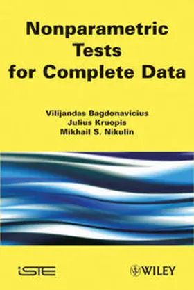 Bagdonavièus / Bagdonavicius / Kruopis |  Nonparametric Tests for Complete Data | eBook | Sack Fachmedien