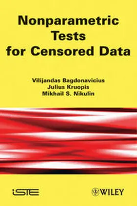 Bagdonavièus / Kruopis / Nikulin |  Nonparametric Tests for Censored Data | eBook | Sack Fachmedien