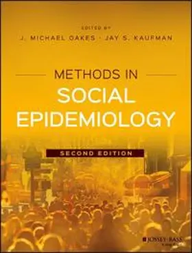 Oakes / Kaufman |  Methods in Social Epidemiology | eBook | Sack Fachmedien
