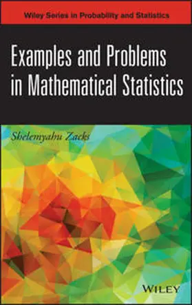 Zacks |  Examples and Problems in Mathematical Statistics | eBook | Sack Fachmedien
