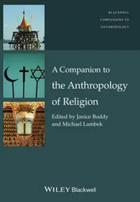 Boddy / Lambek |  A Companion to the Anthropology of Religion | eBook | Sack Fachmedien