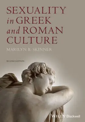 Skinner |  Sexuality in Greek and Roman Culture | eBook | Sack Fachmedien