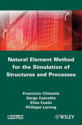 Chinesta / Cescotto / Cueto | Natural Element Method for the Simulation of Structures and Processes | E-Book | www2.sack.de