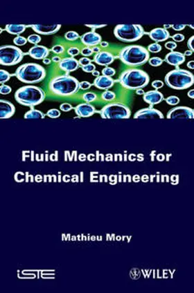 Mory |  Fluid Mechanics for Chemical Engineering | eBook | Sack Fachmedien