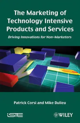 Corsi / Dulieu |  The Marketing of Technology Intensive Products and Services | eBook | Sack Fachmedien