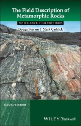 Jerram / Caddick |  The Field Description of Metamorphic Rocks | eBook | Sack Fachmedien