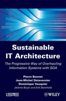 Bonnet / Detavernier / Vauquier |  Sustainable IT Architecture | eBook | Sack Fachmedien