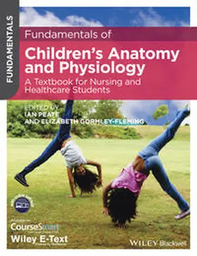 Peate / Gormley-Fleming |  Fundamentals of Children's Anatomy and Physiology | eBook | Sack Fachmedien