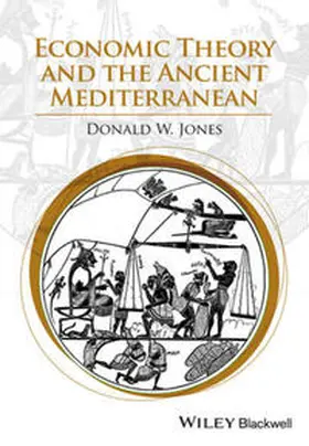 Jones |  Economic Theory and the Ancient Mediterranean | eBook | Sack Fachmedien