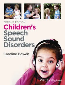 Bowen | Children's Speech Sound Disorders | E-Book | sack.de