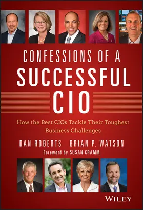 Roberts / Watson | Confessions of a Successful CIO | Buch | 978-1-118-63822-4 | sack.de