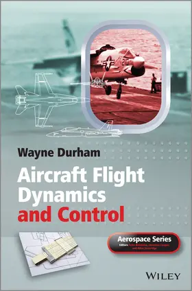 Durham |  Aircraft Flight Dynamics and Control | Buch |  Sack Fachmedien