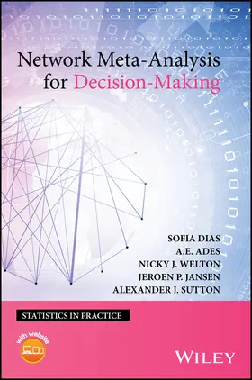 Dias / Ades / Welton |  Network Meta-Analysis for Decision-Making | Buch |  Sack Fachmedien