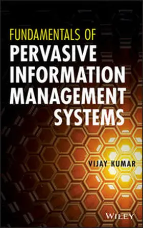 Kumar | Fundamentals of Pervasive Information Management Systems | E-Book | sack.de