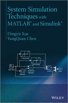 Xue / Chen |  System Simulation Techniques with MATLAB and Simulink | Buch |  Sack Fachmedien