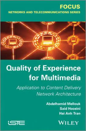 Mellouk / Tran / Hoceini |  Quality of Experience for Multimedia | eBook | Sack Fachmedien