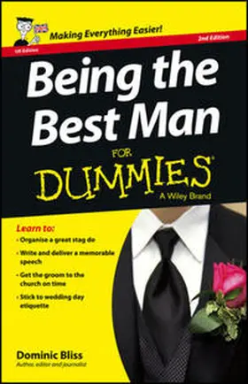 Bliss |  Being the Best Man For Dummies - UK, 2nd UK Edition | eBook | Sack Fachmedien
