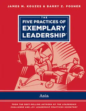 Kouzes / Posner |  The Five Practices of Exemplary Leadership - Asia | eBook | Sack Fachmedien