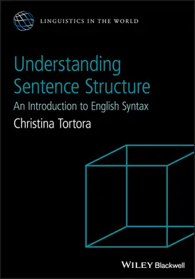 Tortora | Understanding Sentence Structure | Buch | 978-1-118-65994-6 | sack.de