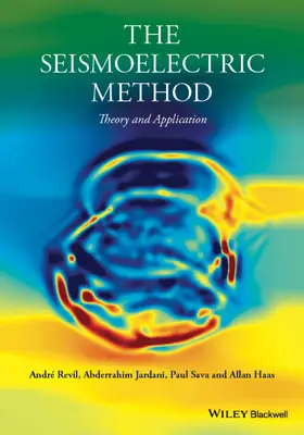 Revil / Jardani / Sava |  The Seismoelectric Method | Buch |  Sack Fachmedien