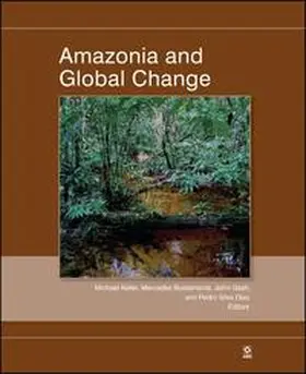 Keller / Bustamante / Gash |  Amazonia and Global Change | eBook | Sack Fachmedien
