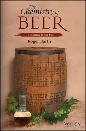 Barth |  The Chemistry of Beer | Buch |  Sack Fachmedien