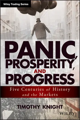 Knight | Panic, Prosperity, and Progres | Buch | 978-1-118-68432-0 | sack.de