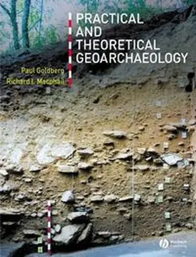 Goldberg / Macphail |  Practical and Theoretical Geoarchaeology | eBook | Sack Fachmedien