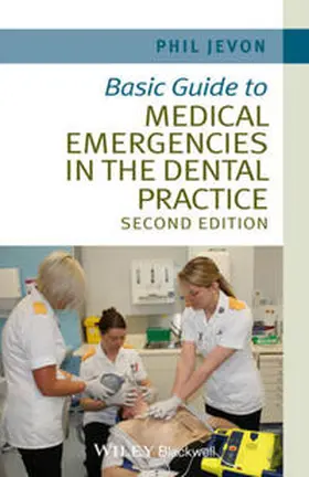 Jevon |  Basic Guide to Medical Emergencies in the Dental Practice | eBook | Sack Fachmedien