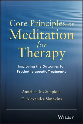 Simpkins |  Core Principles of Meditation for Therapy | Buch |  Sack Fachmedien