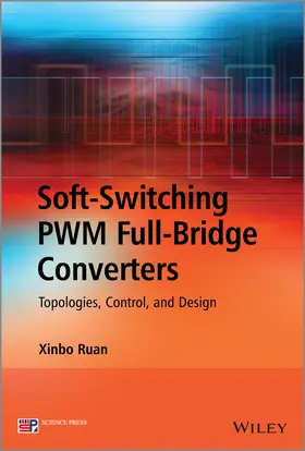 Ruan |  Soft-Switching Pwm Full-Bridge Converters | Buch |  Sack Fachmedien