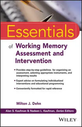 Dehn |  Essentials of Working Memory Assessment and Intervention | eBook | Sack Fachmedien