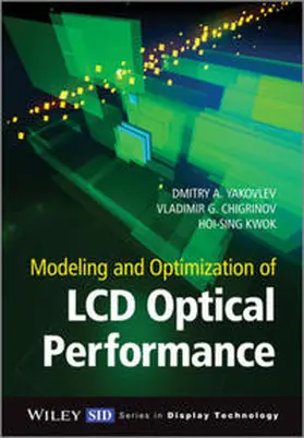 Yakovlev / Atterwill / Chigrinov | Modeling and Optimization of LCD Optical Performance | E-Book | sack.de