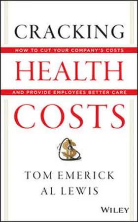 Emerick / Lewis | Cracking Health Costs | E-Book | sack.de