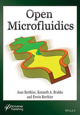 Berthier / Brakke |  Open Microfluidics | eBook | Sack Fachmedien