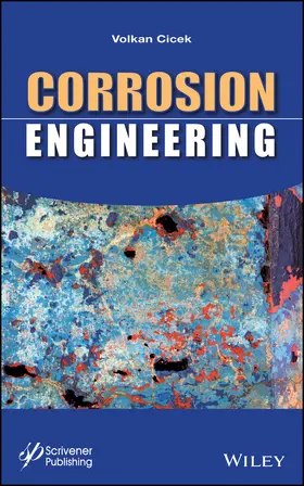 Cicek |  Corrosion Engineering | Buch |  Sack Fachmedien