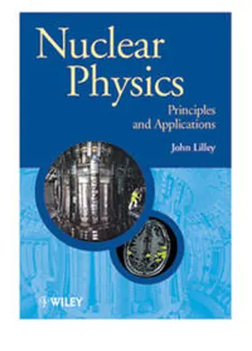 Lilley |  Nuclear Physics | eBook | Sack Fachmedien
