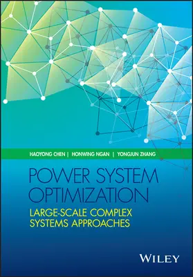 Chen / Ngan / Zhang |  Power System Optimization | Buch |  Sack Fachmedien