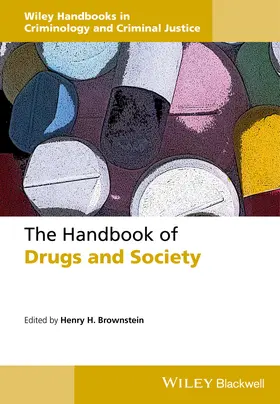 Brownstein |  The Handbook of Drugs and Society | Buch |  Sack Fachmedien