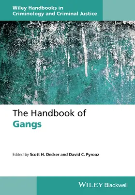Decker / Pyrooz |  The Handbook of Gangs | Buch |  Sack Fachmedien