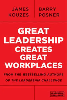 Kouzes / Posner | Great Leadership Creates Great Workplaces | E-Book | sack.de