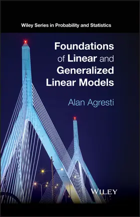 Agresti |  Foundations of Linear and Generalized Linear Models | Buch |  Sack Fachmedien