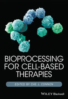 Connon | Bioprocessing for Cell-Based Therapies | E-Book | www2.sack.de
