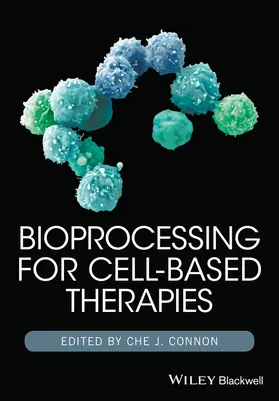 Connon |  Bioprocessing for Cell-Based Therapies | Buch |  Sack Fachmedien