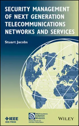 Jacobs |  Security Management of Next Generation Telecommunications Networks and Services | eBook | Sack Fachmedien