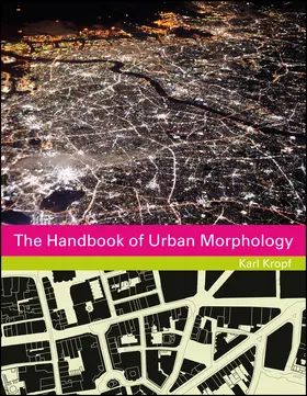 Kropf |  The Handbook of Urban Morphology | Buch |  Sack Fachmedien