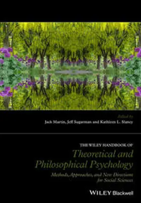 Martin / Sugarman / Slaney |  The Wiley Handbook of Theoretical and Philosophical Psychology | Buch |  Sack Fachmedien