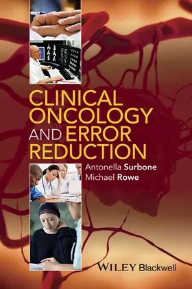 Surbone / Rowe |  Clinical Oncology and Error Reduction | Buch |  Sack Fachmedien